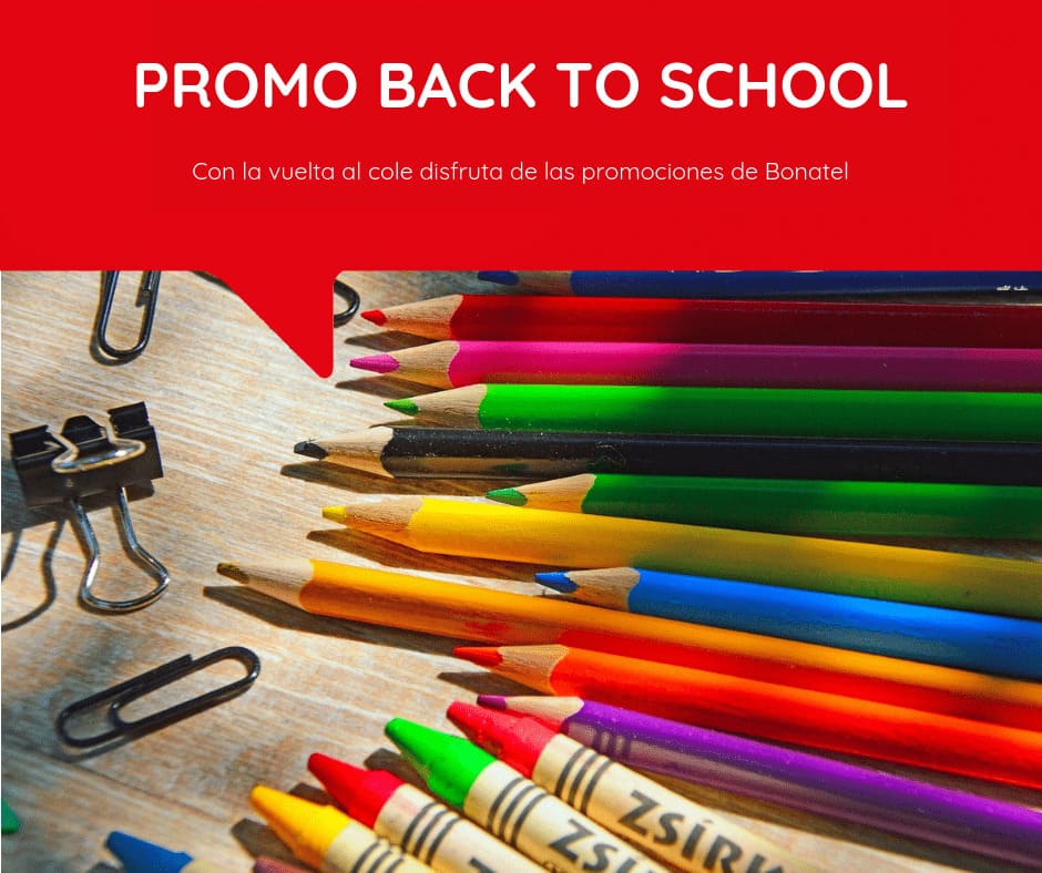Promociones back to school - Grupo Bonatel